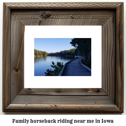 family horseback riding near me Iowa